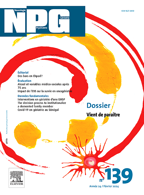 Go to journal home page - NPG Neurologie - Psychiatrie - Gériatrie